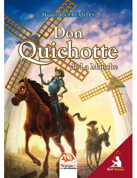 Don Quichotte de la manche...